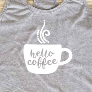 ☕  Hello Coffee - steaming mug - grey tank top